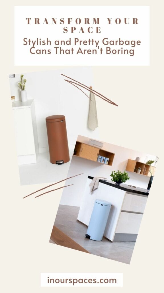 Transform Your Space: Stylish and Pretty Garbage Cans That Aren’t Boring